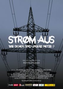 Plakat: Strom aus - Wie sicher sind unsere Netze?